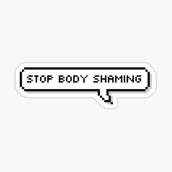 No Body Shame Sticker