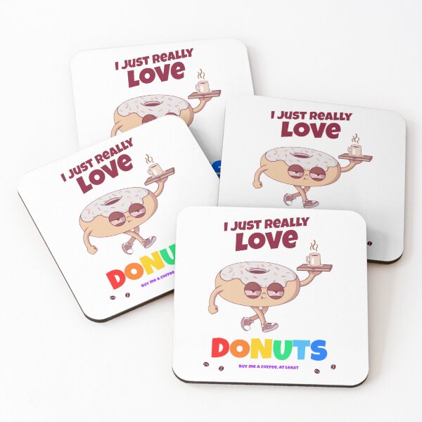Item preview, I Just Really Love Donuts, Buy Me A Coffee At Least - Funny Gift For Coffee Lovers designed and sold by funpix-shop.