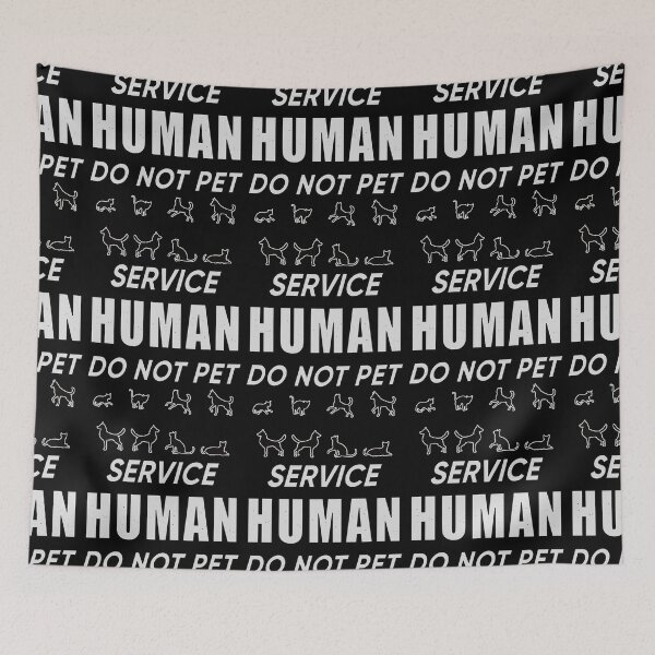 Item preview, Service Human Do Not Pet designed and sold by FridPix.