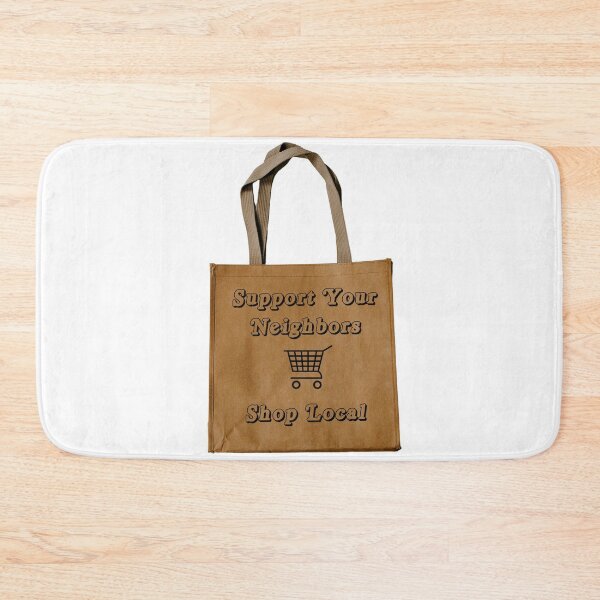 Item preview, Support Your Neighbors shop Local designed and sold by AshTreeCrtvCo.