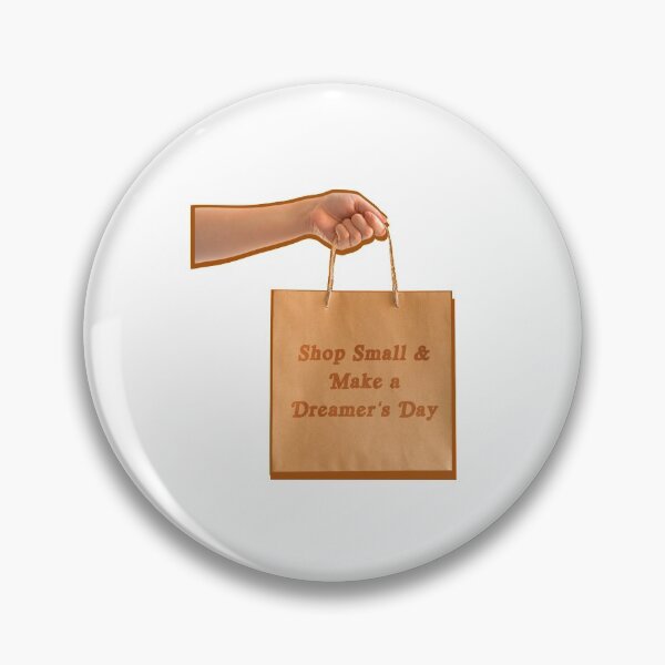 Item preview, Shop Small and Make a Dreamers Day designed and sold by AshTreeCrtvCo.