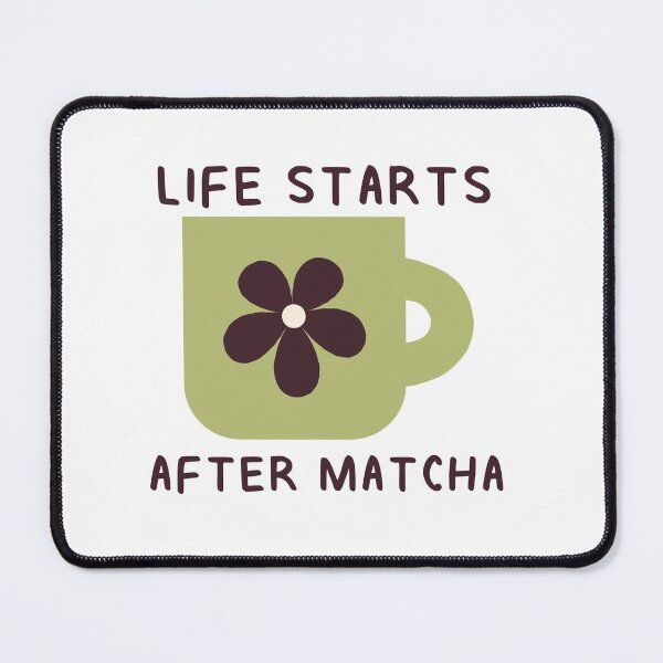 Item preview, Life Starts After Matcha designed and sold by aaalou.