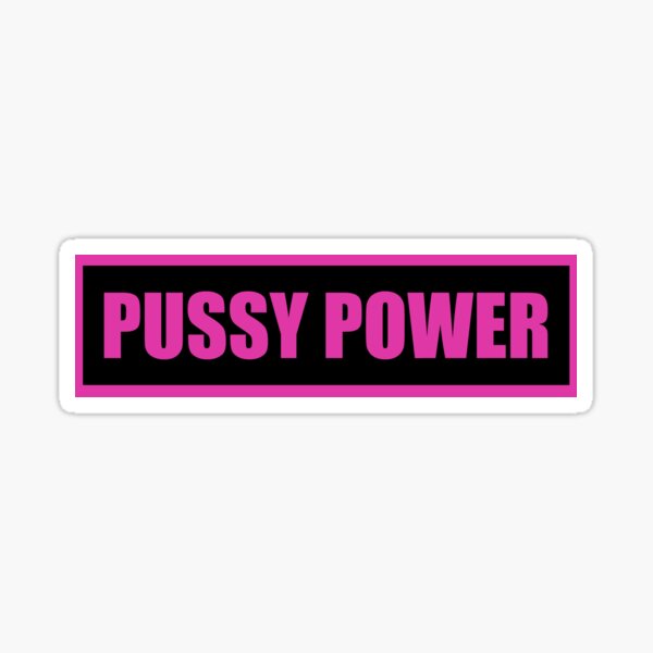 Pussy Power Video