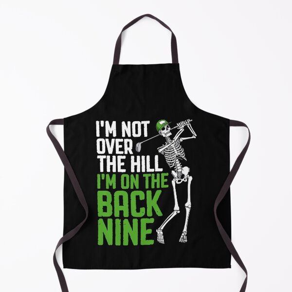 Item preview, Funny Golf I'm Not Over The Hill I'm On The Back Nine Golfer designed and sold by GrandeDuc.