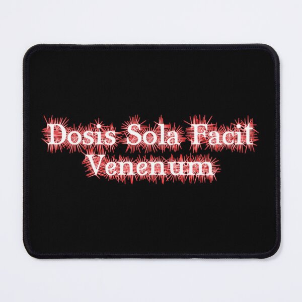 Item preview, dosis sola facit venenum designed and sold by Thilina Kasthuriarachchi.