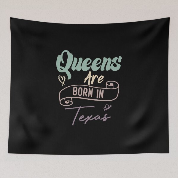 Item preview, Queens Are Born In Texas designed and sold by medbdj.