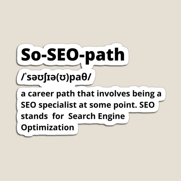 Item preview, So-SEO-Path definition designed and sold by just-doing-it.