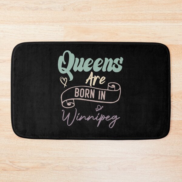Item preview, Queens Are Born In Winnipeg designed and sold by medbdj.
