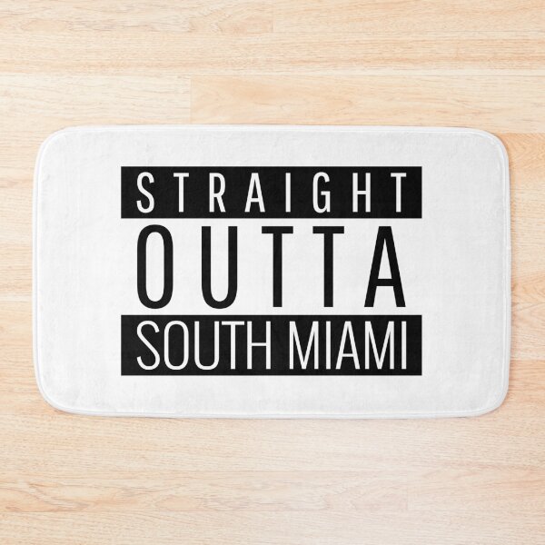 Item preview, Straight Outta South Miami Florida  designed and sold by Teelogic.