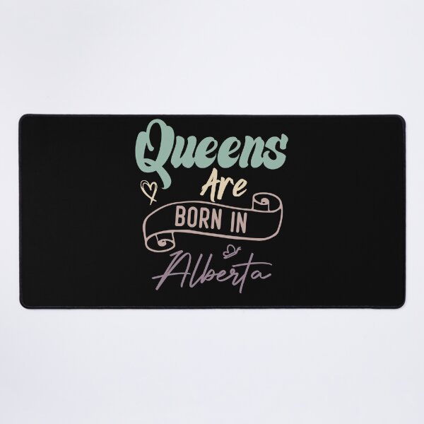 Item preview, Queens Are Born In Alberta designed and sold by medbdj.