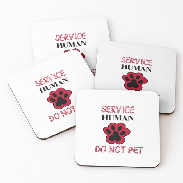 Item preview, Service human do not pet dog, service human do not pet a cat, Dogs, animal lovers, pet lovers, dog mom, dog owner designed and sold by T. MINISTRY.