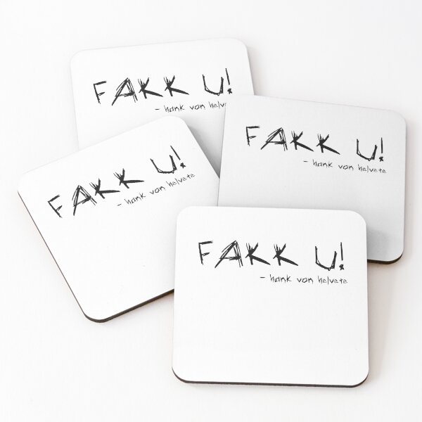 Item preview, Hank von Hell - Fakk U! Quote designed and sold by Blackmood.