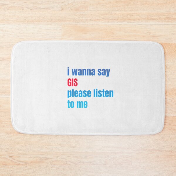 Item preview, i wanna say GIS please listen to me, sticker, funny sticker,  designed and sold by kerimbayram.