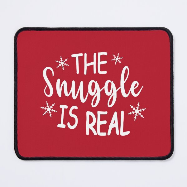 the-snuggle-is-real-funny-christmas-season-saying-poster-for-sale-by-sky-surf-shore-redbubble for The Snuggle Is Real Gift Tag Free Printable The Snuggle Is Real Funny Christmas Season Saying