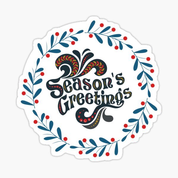 Season's Greetings Is Here And Celebrate The Christmas Holiday  Sticker