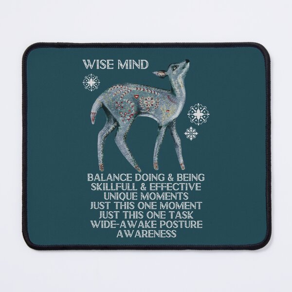 Item preview, Wise Mind. Walking the Middle Path. Reasonable Mind and Emotional Mind, Doing Mind and Being Mind.  designed and sold by Orianah.