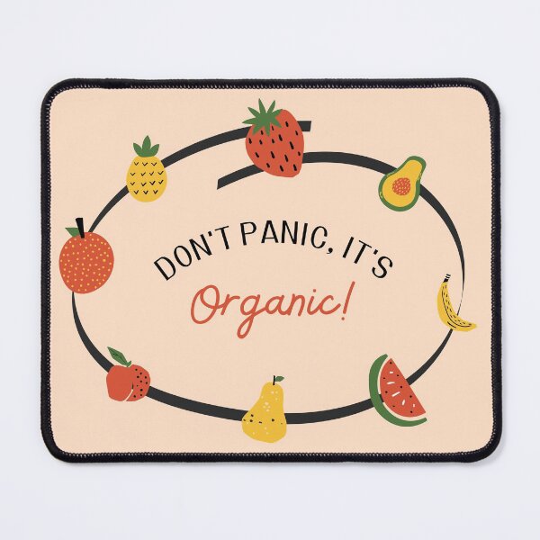 Item preview, Dont Panic Its Organic Eco Quotes designed and sold by soniaaseguin.