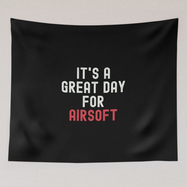 Item preview, It's a Great Day for Airsoft designed and sold by kindxinn.