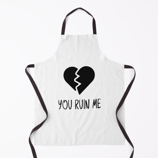 Item preview, You Ruin Me designed and sold by amourdesigns.