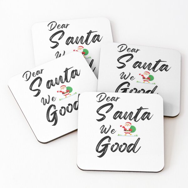 Item preview, Dear Santa We Good designed and sold by RmeenaArt.