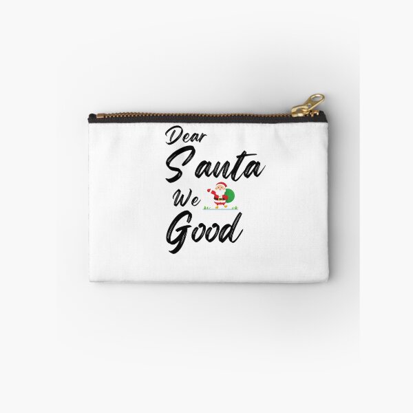 Item preview, Dear Santa We Good designed and sold by RmeenaArt.