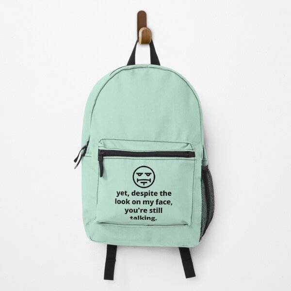 Item preview, Yet Despite The Look On My Face You're Still Talking designed and sold by allysmar.