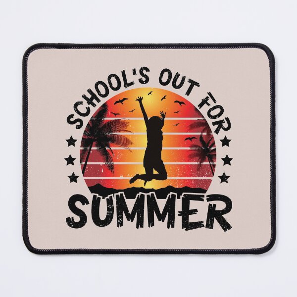 Item preview,  2nd School's Out for Summer designed and sold by HASSANBADRI2050.