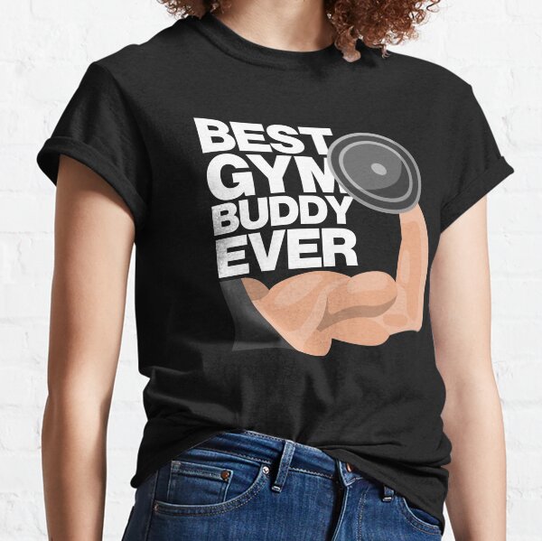workout buddy shirt