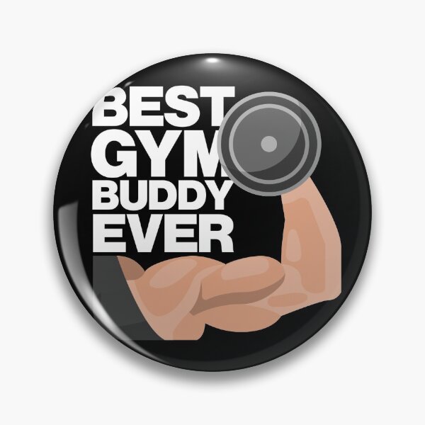 Item preview, BEST GYM BUDDY EVER designed and sold by LuuDesigns.