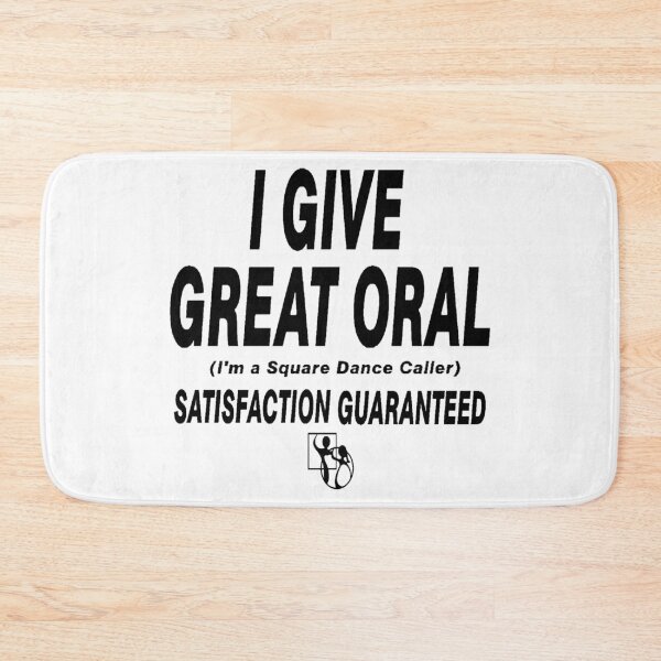 Item preview, Great Oral BLK designed and sold by Square Dancing Gifts & Merchandise.