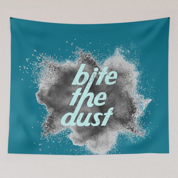 Item preview, BITE THE DUST designed and sold by Klementsen.