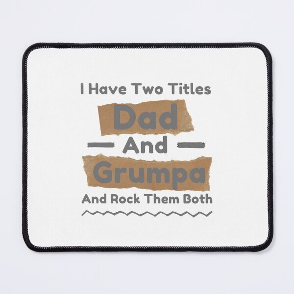 Item preview, I Have Two Titles Dad And Grumpa designed and sold by Hoffman-Design.