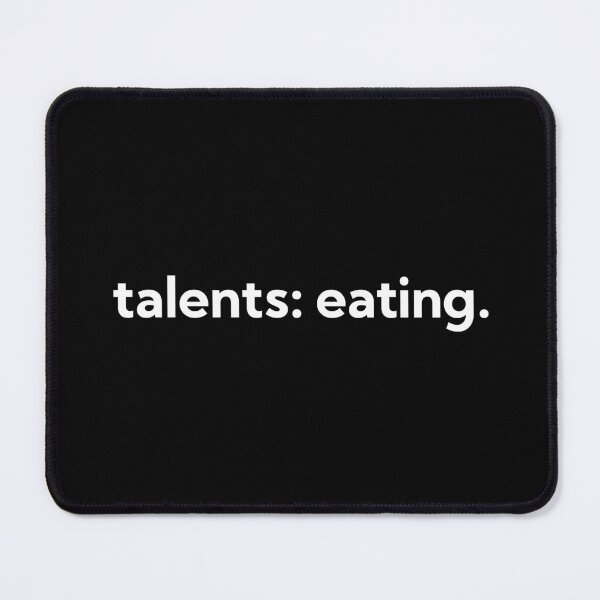 Item preview, talents: eating. designed and sold by art-and-sticker.