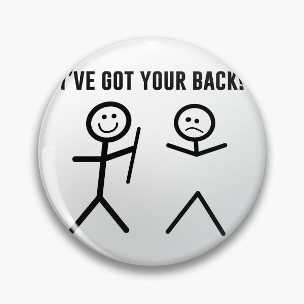 Item preview, I’ve Got Your Back designed and sold by T-ShirtGuy.