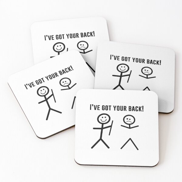 Item preview, I’ve Got Your Back designed and sold by T-ShirtGuy.