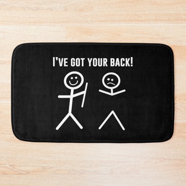 Item preview, I’ve Got Your Back designed and sold by T-ShirtGuy.