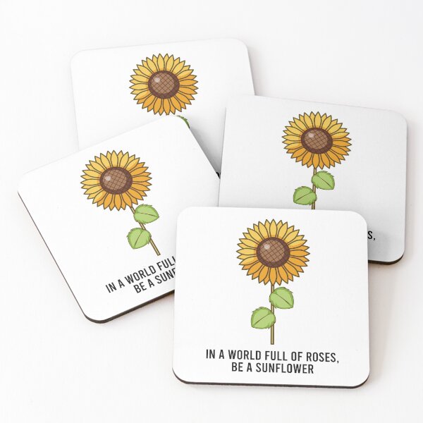 Item preview, In a World Full of Roses, Be a Sunflower designed and sold by amourdesigns.