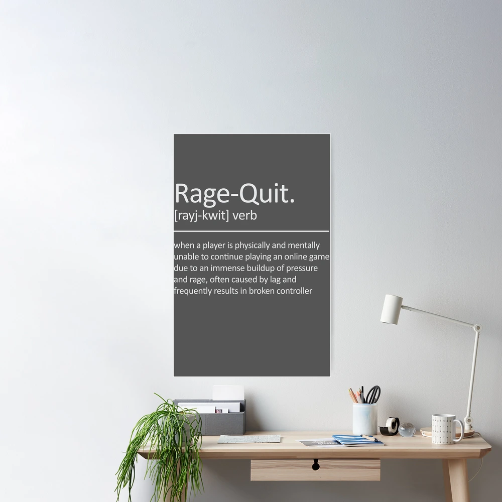 Rage Quit Definition Gaming Prints Gamer Gifts for Games Room 