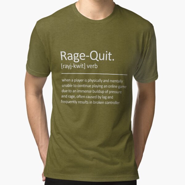  ragequit rage quit definition Design for gamer T-Shirt :  Clothing, Shoes & Jewelry