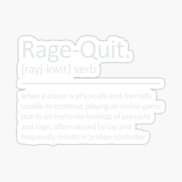 I make noobs rage quit Sticker for Sale by RedaDHB