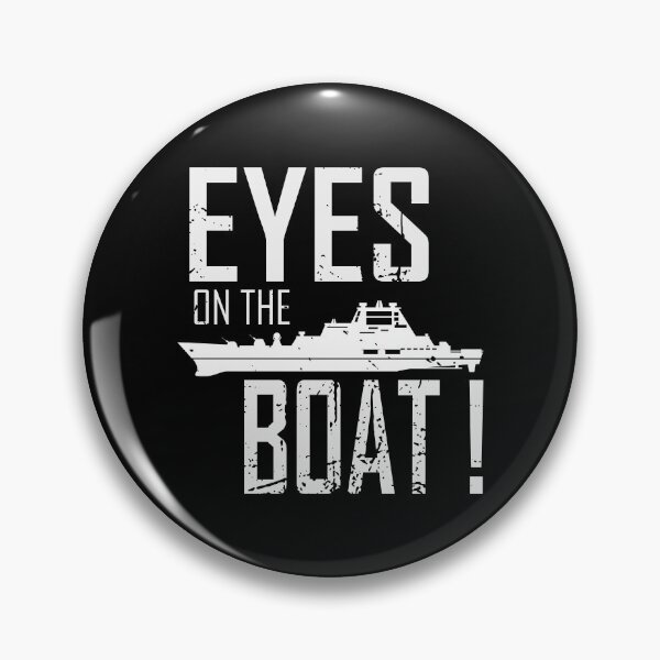 Item preview, Eyes on the boat! coast guard saying design designed and sold by Coasties.