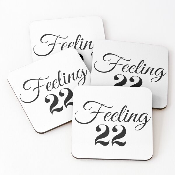 Item preview, Feeling 22 22nd Years Old Birthday designed and sold by NishiiAgrawal.