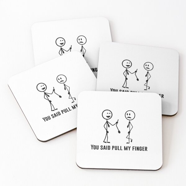 Item preview, You Said Pull My Finger designed and sold by T-ShirtGuy.