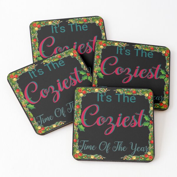 Item preview, IT'S THE COZIEST TIME OF THE YEAR designed and sold by hlpina1.