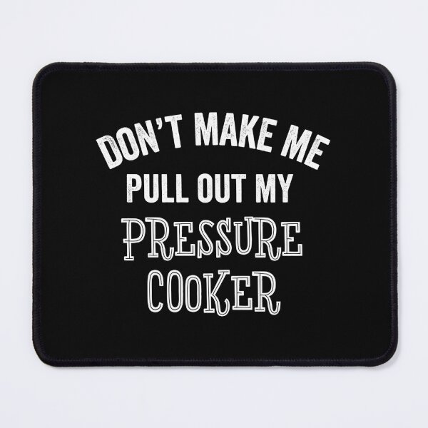 Item preview, Funny Pressure Cooker Cook Chef Kitchen Gifts designed and sold by carlhunt99.