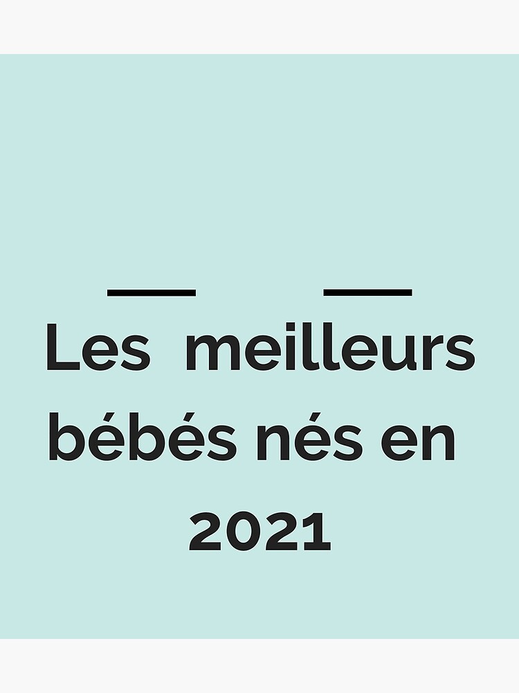 best-babies-born-in-2021-poster-by-lageora1959-redbubble