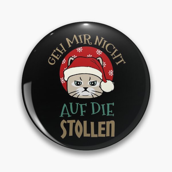 Item preview, Cat Christmas Funny Saying Stollen Gift designed and sold by Sellery-GbR.