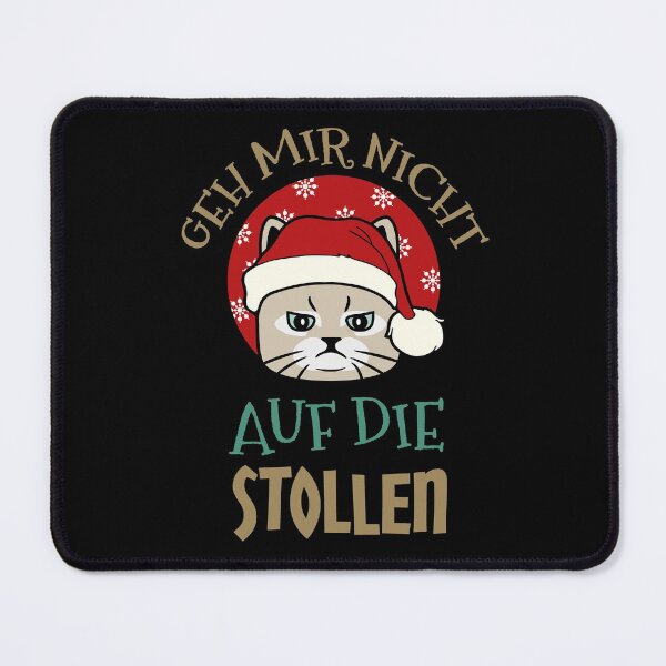 Item preview, Cat Christmas Funny Saying Stollen Gift designed and sold by Sellery-GbR.