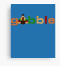 Gobble Cute Thanksgiving Turkey Fun Canvas Print