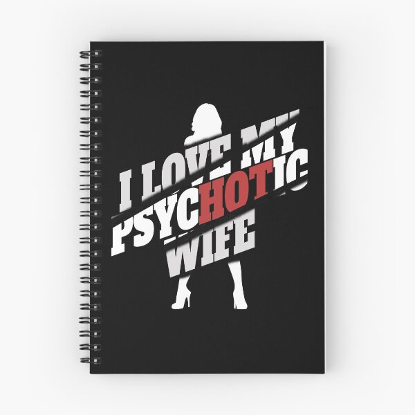 Item preview, I love my psychotic wife designed and sold by reka88.